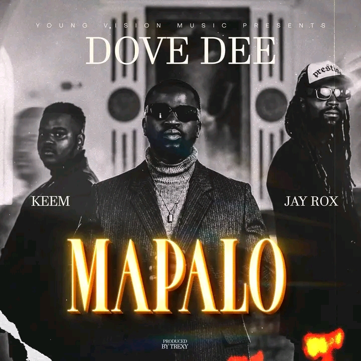 Dove Dee Ft. Jay Rox & Keem – Mapalo | Download MP3