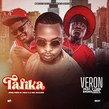 Veron Pa Lusaka Ft. Y Cool & Shokii Mwana Chibolya – Tafika | Download MP3